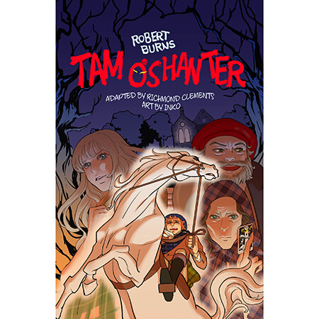 Tam O'Shanter by Robert Burns (age 10+) - Cranachan Publishing