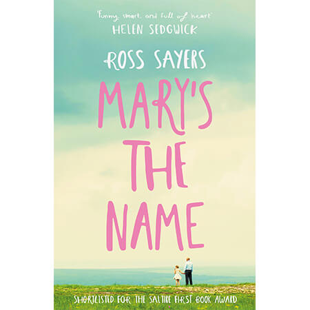 Mary's the Name by Ross Sayers – Cranachan Publishing Mary's the Name by Ross Sayers – Cranachan Publishing